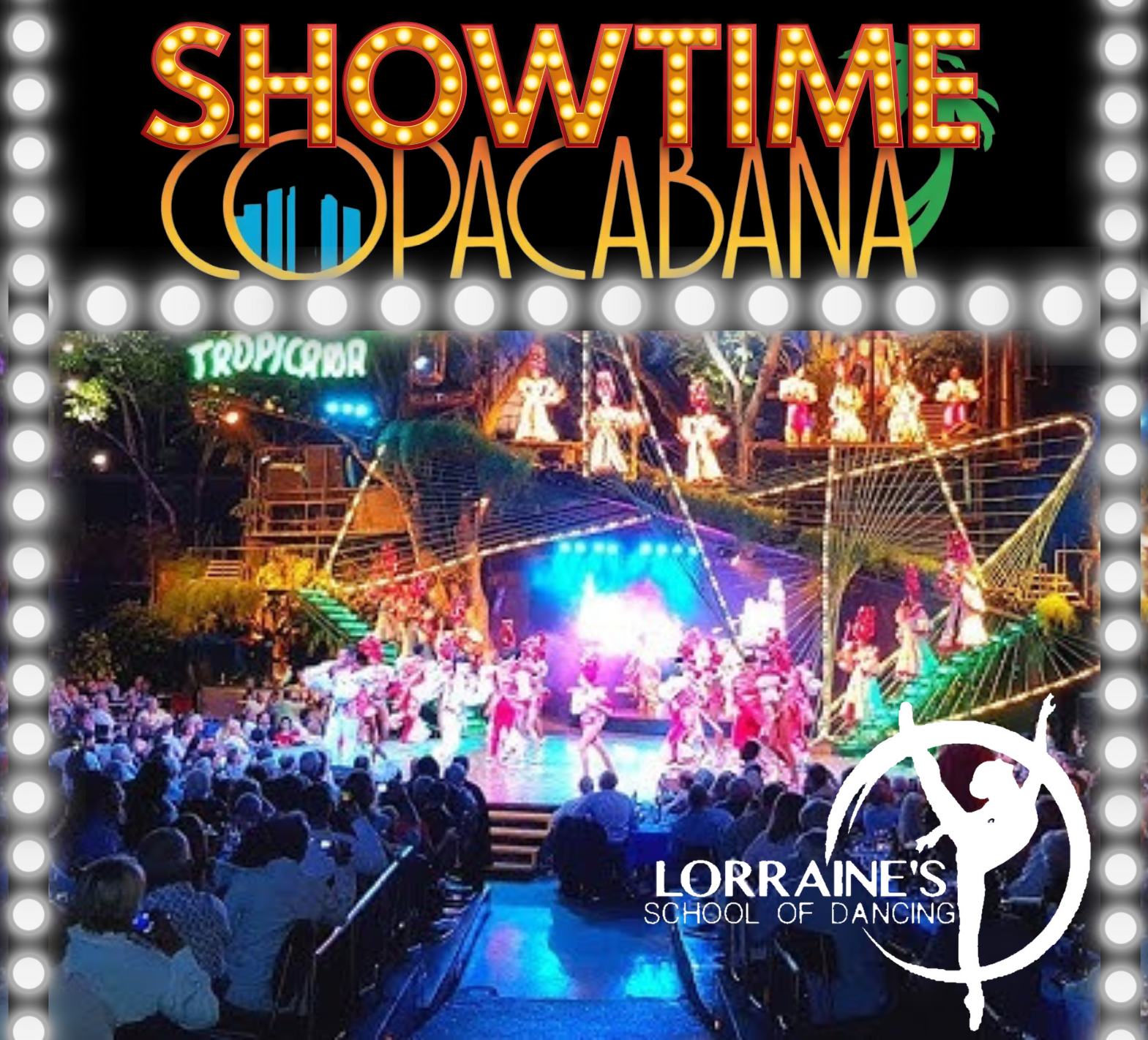 Showtime at the Copacabana