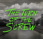 Turn of the screw is hand written in green chalk. The writing is over a black and white photo of a large house.