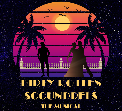 Dirty Rotten Scoundrels