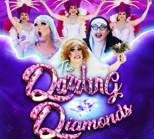 The Dazzling Diamonds – Comedy Variety Drag Show