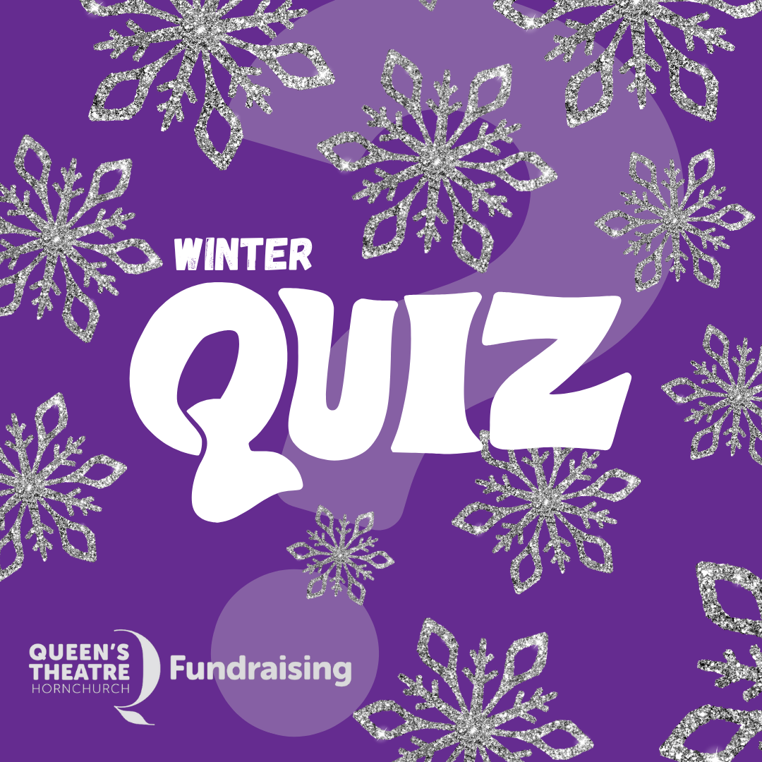 Queen’s Theatre Winter Fundraising Quiz Night
