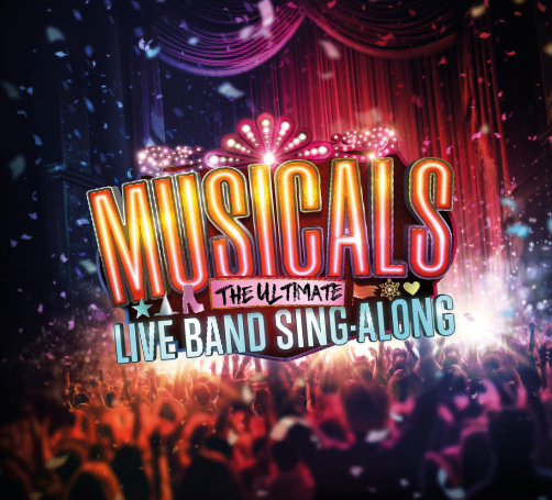 Musicals – The Ultimate Live Band Sing-Along