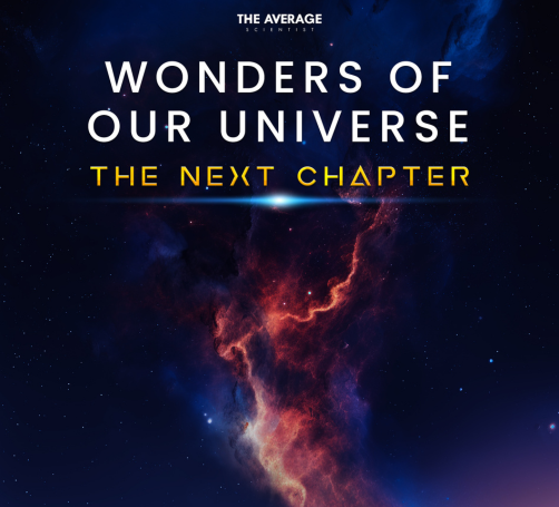 Wonders of Our Universe: Next Chapter