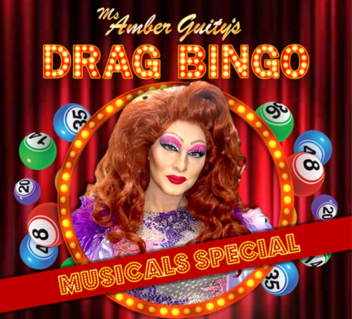 Ms Amber Guity’s Drag Bingo – Musicals Special