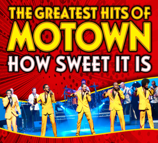 ​​Motown – How Sweet It Is​