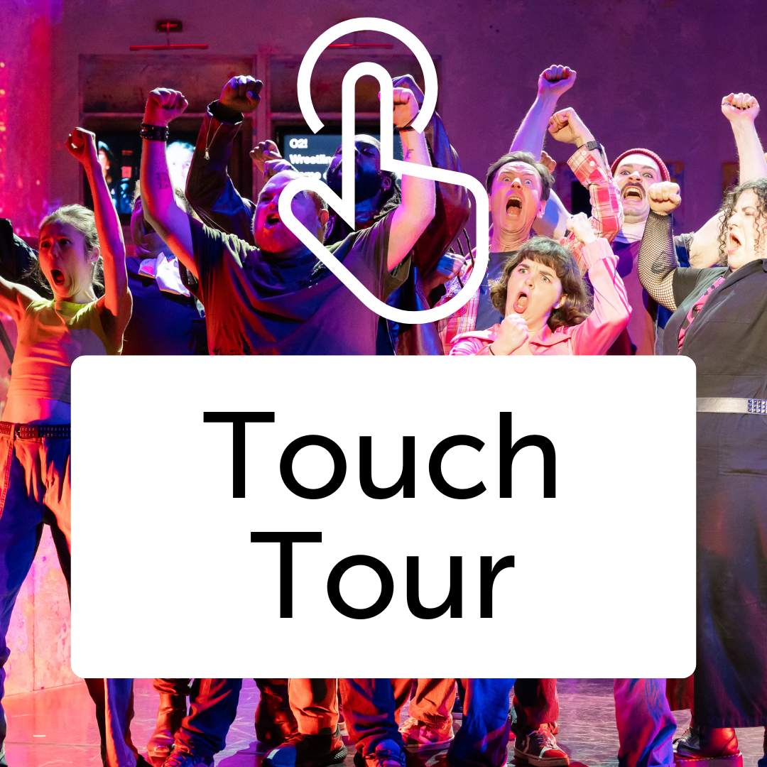 Perfect Show for Rachel – Touch Tour