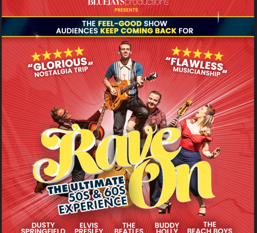 Rave On: The Ultimate 50s and 60s Experience