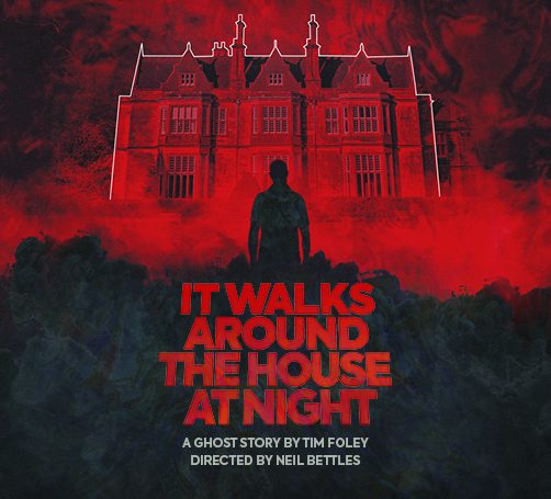 It Walks Around The House At Night – Pre-show talk with writer and director