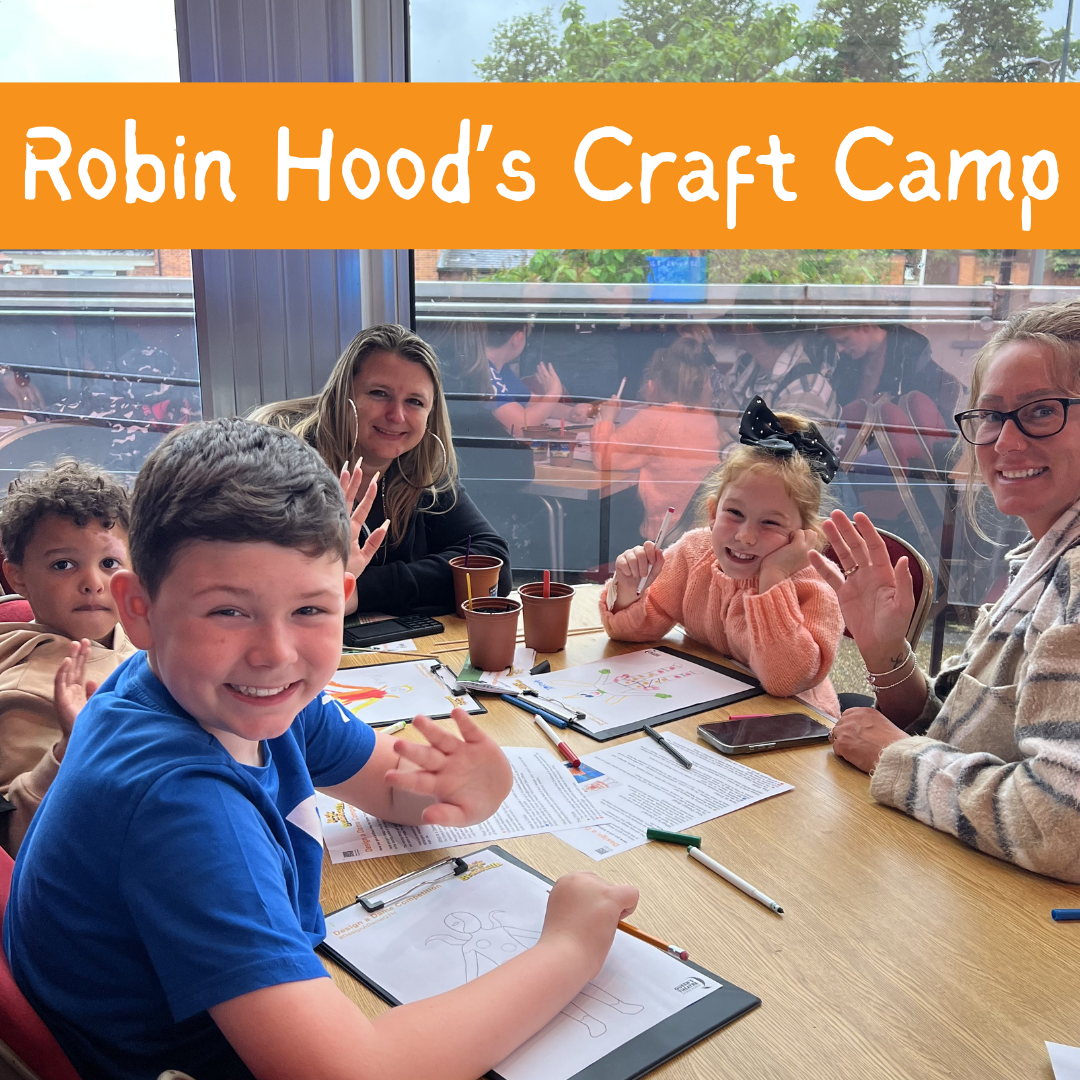Robin Hood’s Craft Camp