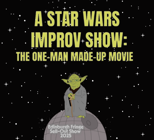 A Star Wars Improv Show: The One Man Movie