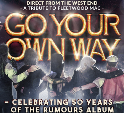 Go Your Own Way – The Fleetwood Mac Legacy