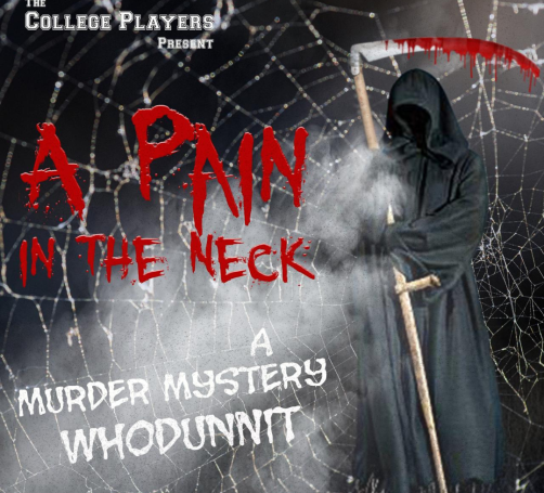 The College Players present A Pain In The Neck