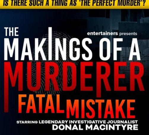 The Makings of a Murderer – Fatal Mistake