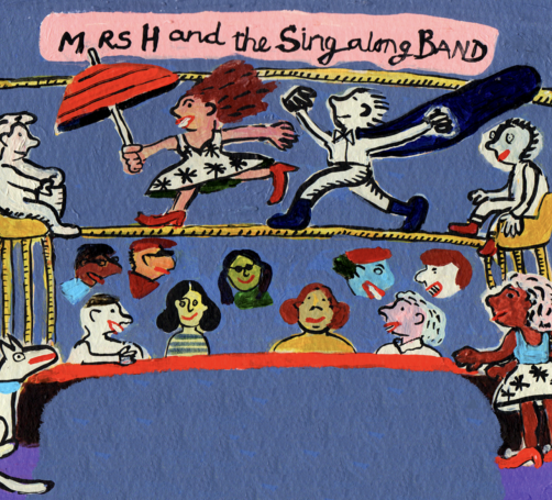 Mrs H Sings